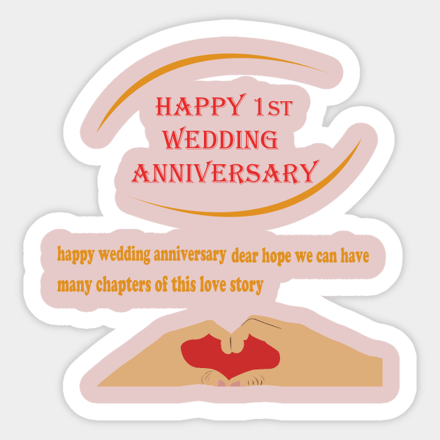 t shirt happy 1st wedding anniversary Sticker by best seller shop